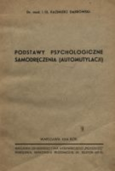 Podstawy psychologiczne samodręczenia (automutylacji)