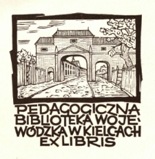 Ex libris : Pedagogiczna Biblioteka Wojewódzka w Kilcach
