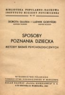 Sposoby poznania dziecka : metody badań psychologicznych