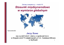 Stosunki międzynarodowe w wymiarze globalnym : moduł 40