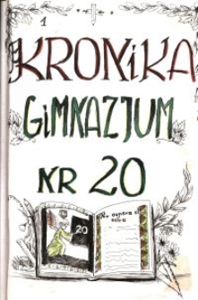 Kronika Gimnazjum nr 20 : 1999-2003