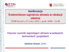 Fizyczne czynniki zagrażające zdrowiu w pokazach, ćwiczeniach i projektach