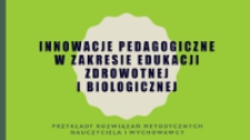 Innowacje pedagogiczne w zakresie edukacji zdrowotnej i biologicznej. Tydzień mózgu w ZCDN-ie