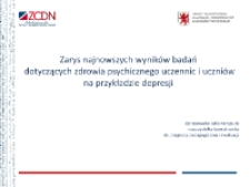 Zarys najnowszych wyników badań dotyczących zdrowia psychicznego uczennic i uczniów na przykładzie depresji. Tydzień mózgu w ZCDN-ie