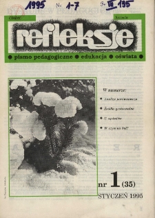 Refleksje : pismo pedagogiczne, edukacja, oświata. 1995 nr 1