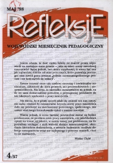 Refleksje : wojewódzki miesięcznik pedagogiczny. 1998 nr 4