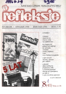 Refleksje : miesięcznik nauczycieli. 1996 nr 1