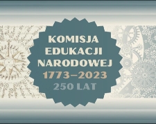 Komisja Edukacji Narodowej 1773-2023 : 250 lat [Film]