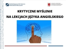 Krytyczne myślenie na lekcjach języka angielskiego