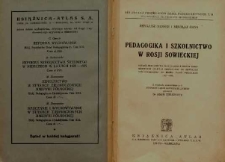 Pedagogika i szkolnictwo w Rosji Sowieckiej : rozwój szkolnictwa sowieckiego i zmiany komunistycznej polityki oświatowej od rewolucji październikowej do końca planu pięcioletniego (1917-1932)