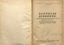 Samorząd uczniowski w świetle opinij różnorodnych grup młodzieży szkolnej przy uwzględnieniu różnic wieku, płci i narodowości, względnie wyznania