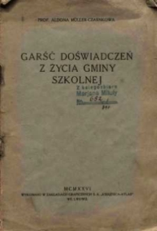 Garść doświadczeń z życia gminy szkolnej