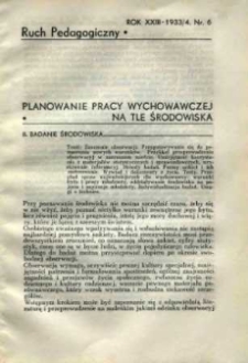 Ruch Pedagogiczny. R. XXIII, 1933/34 nr 6