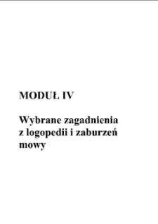 Wybrane zagadnienia z logopedii i zaburzeń rozwoju mowy