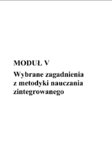 Wybrane zagadnienia z metodyki nauczania zintegrowanego