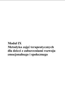 Metodyka zajęć terapeutycznych dla dzieci z zaburzeniami rozwoju emocjonalnego i społecznego