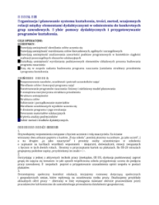 Organizacja i planowanie systemu kształcenia, treści, metod, wzajemnych relacji między elementami dydaktycznymi w odniesieniu do konkretnych grup zawodowych