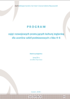 Zajęcia ruchowe promujące kulturę żeglarską dla ucznió szkół podstawowych z klas 4-6 : program