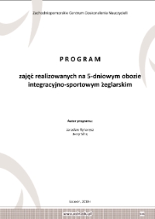 Zajęcia realizowane na 5-dniowym obozie integracyjno-sportowym żeglarskim : program