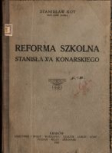 Reforma szkolna Stanisława Konarskiego