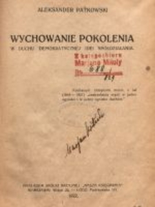 Wychowanie pokolenia : w duchu demokratycznej idei spółdziałania